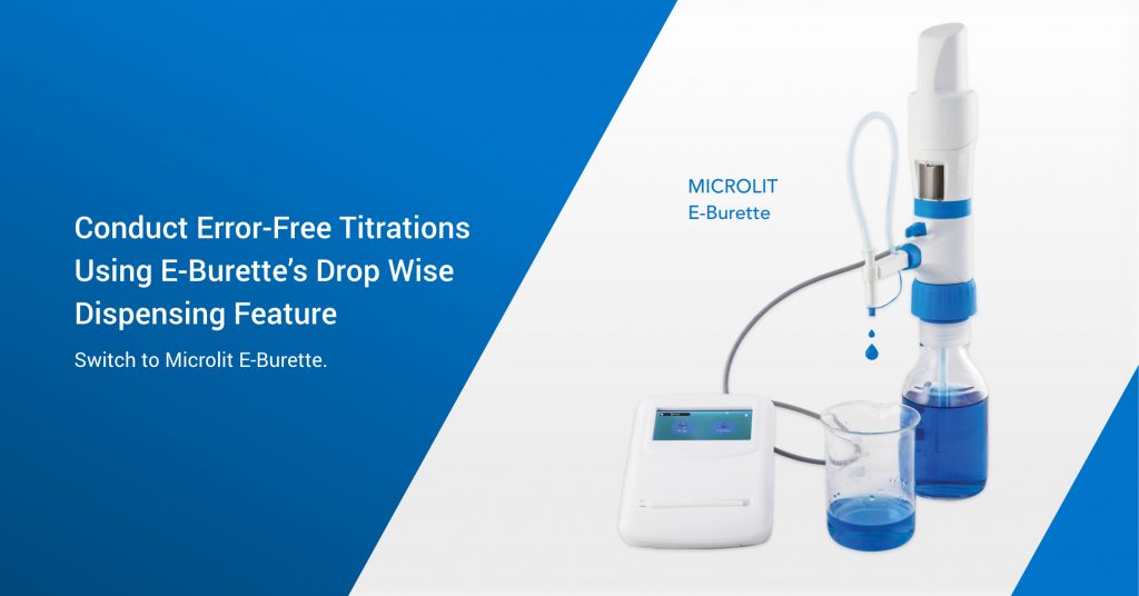 Enhancing the Efficiency & Accuracy of Titrations with EBurette Microlit