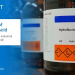 Uses and Industrial Applications of Hydrofluoric Acid