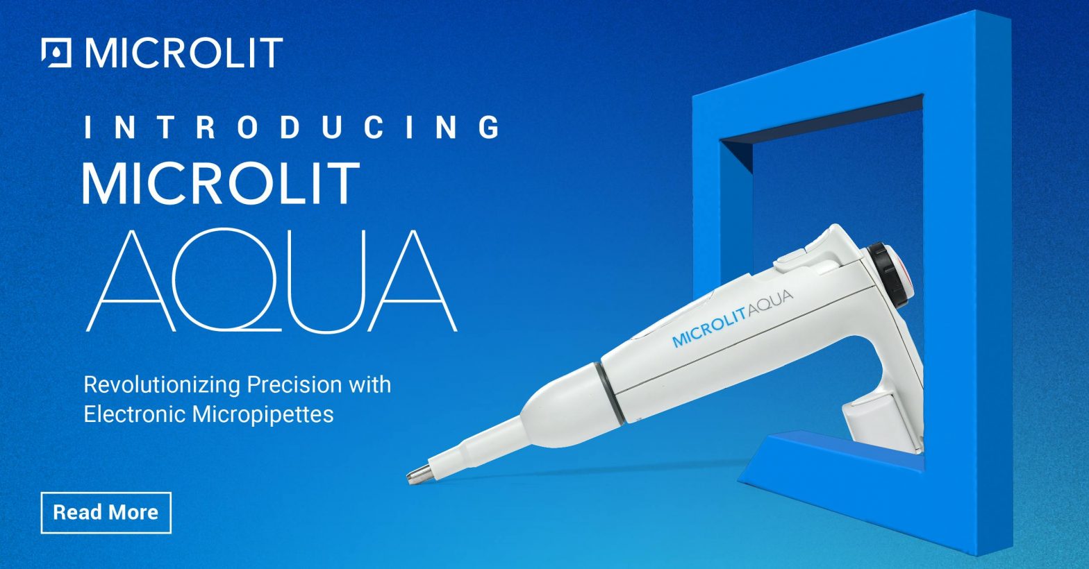 Introducing Microlit AQUA Electronic Micropipette